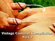 Vintage Cumshot Compilation Part 1