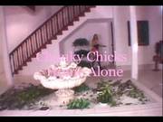 Chunky Chicks Home Alone Part 1
1000