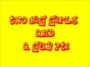 Two Big Girl And One Guy 1
923