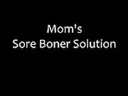 Not Son Asks Not Mom For Help With His Hard On