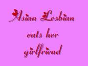 Asian Lez Makes Her Girlfriend Cum
1800