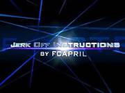 Jerk Off Instructions By Fcapril