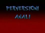 Axen Perversioni Anali