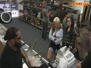 Two Lesbians Pawn Their Asses And Get Fucked For Money