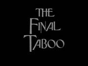 The Final Taboo 1988 Full Vintage Movie
8322